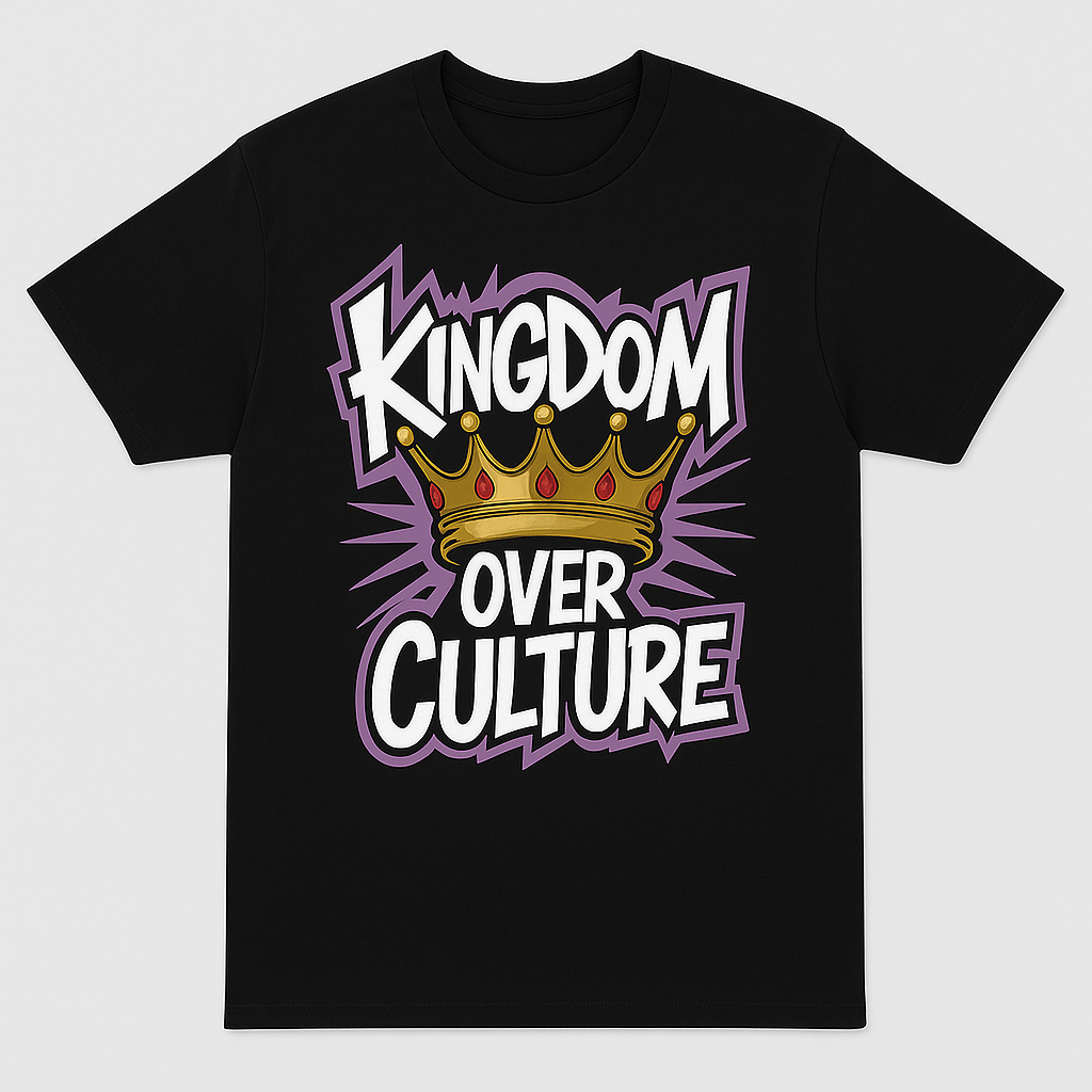 Kingdom Over Culture T-Shirt