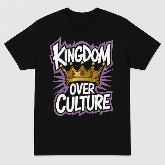 Kingdom Over Culture T-Shirt