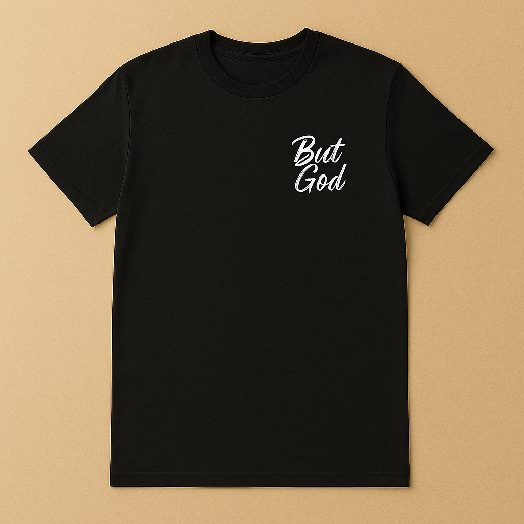 BUT GOD™ Tee (Black)
